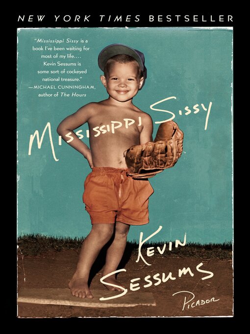Title details for Mississippi Sissy by Kevin Sessums - Wait list